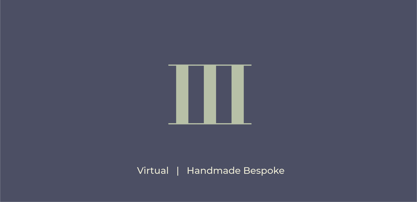 Virtual | Handmade Bespoke III