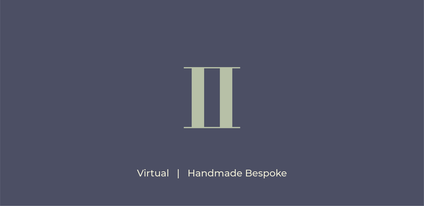 Virtual | Handmade Bespoke II